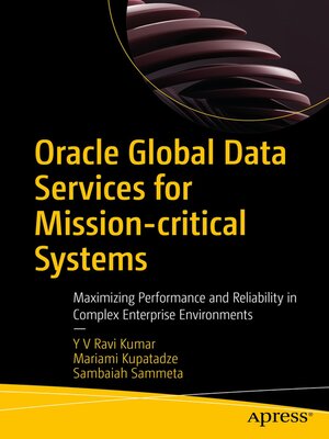 cover image of Oracle Global Data Services for Mission-critical Systems